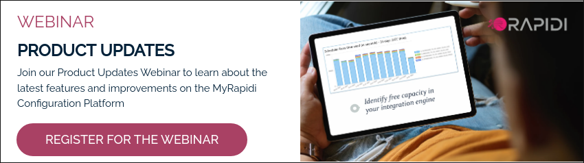 WEBINAR PRODUCT UPDATES Join our Product Updates Webinar to learn about the latest features and improvements on the MyRapidi Configuration Platform